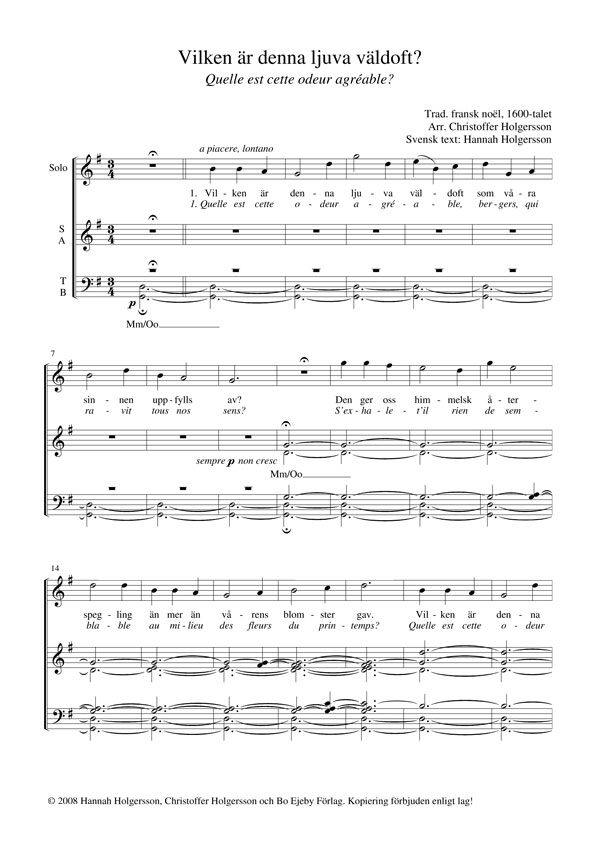 Vilken är denna ljuva väldoft