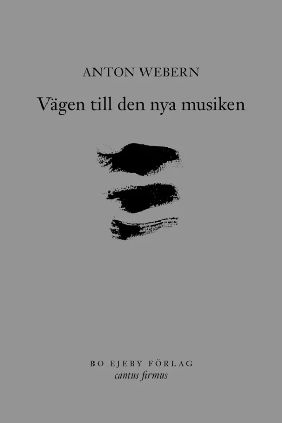 Vägen till den nya musiken