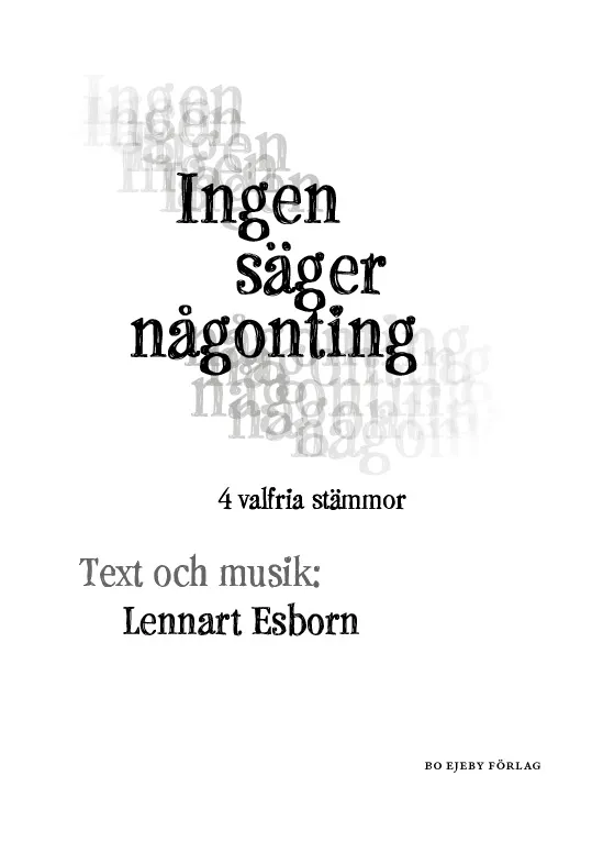 Ingen säger någonting