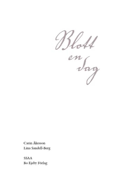 Blott en dag