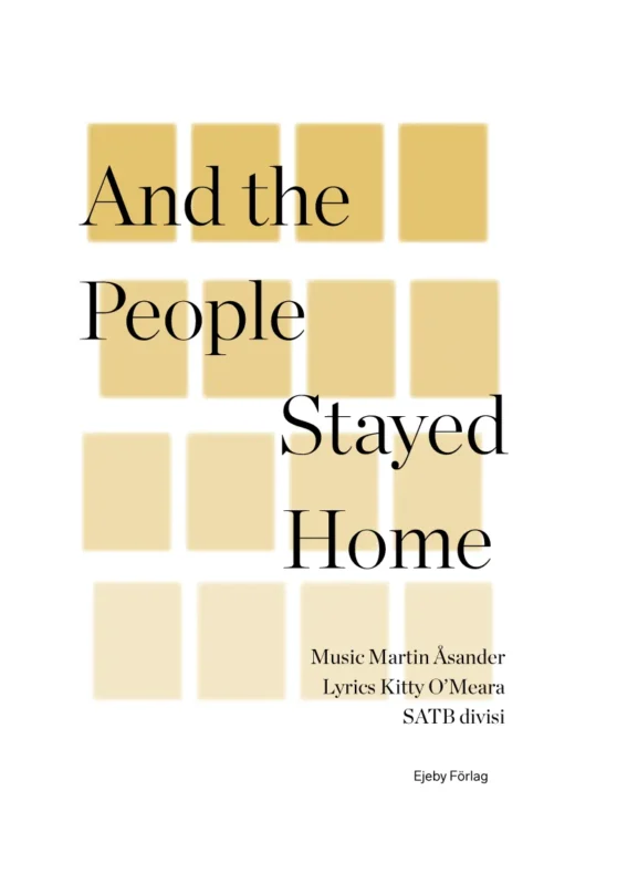 And the People Stayed Home