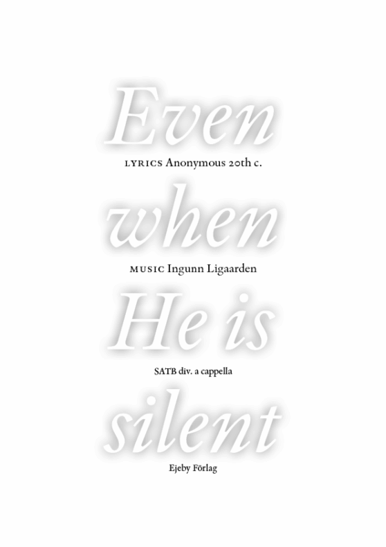 Even when He is silent